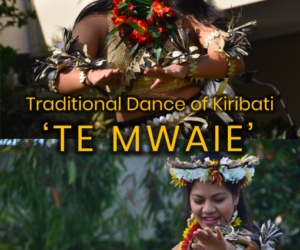 Traditional Dance of Kiribati - Te Mwaie